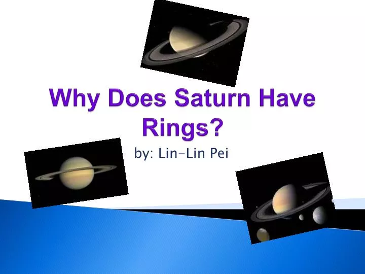 why does saturn have rings