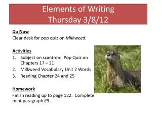Elements of Writing Thursday 3/8/12
