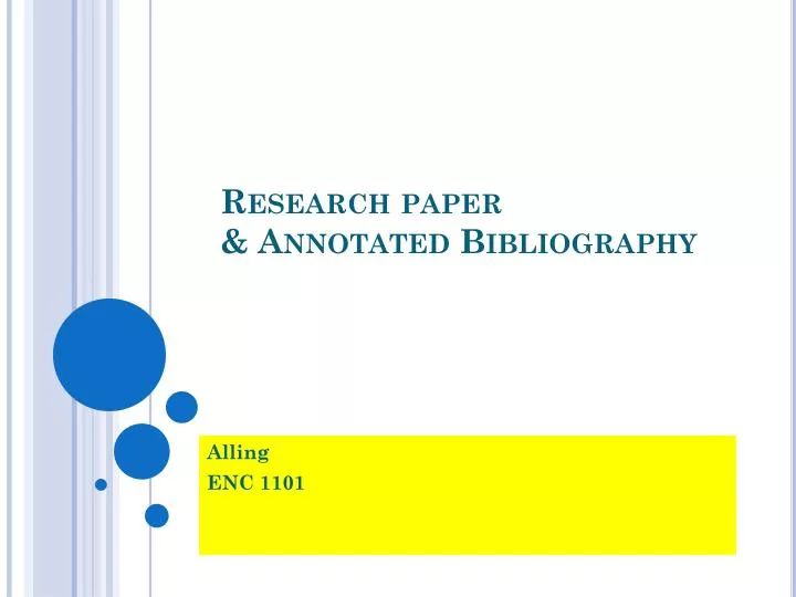 research paper annotated bibliography