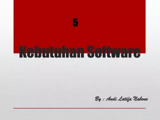 kebutuhan software