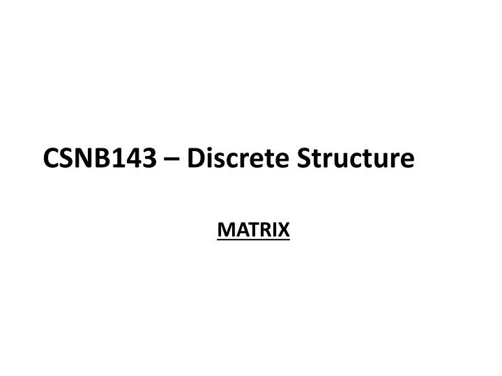 csnb143 discrete structure