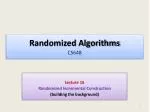 Randomized Algorithms CS648 - slide 1