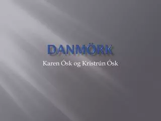 danm rk