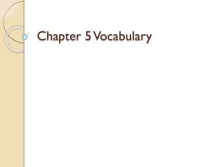 chapter 5 vocabulary