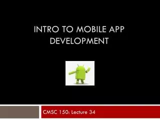 Intro to Mobile App Development