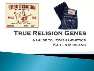 True Religion Genes