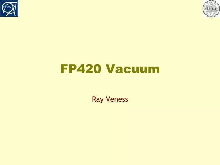 fp420 vacuum