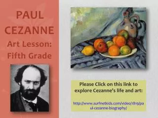 PAUL CEZANNE Art Lesson : Fifth Grade