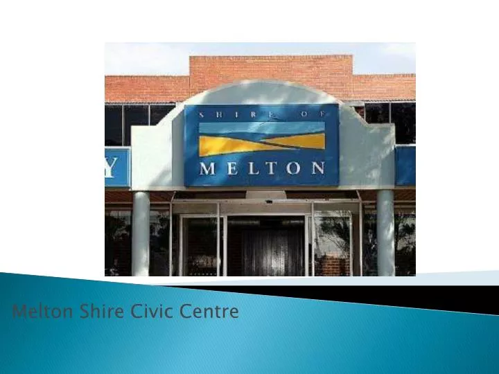 melton shire civic centre