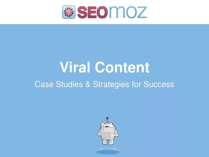 viral content case studies strategies for success