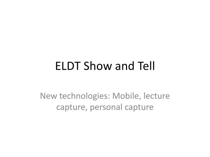 eldt show and tell