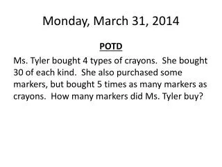 Monday, March 31, 2014