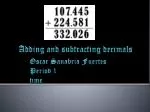 Understanding Decimals: Adding and Subtracting with Examples - slide 1