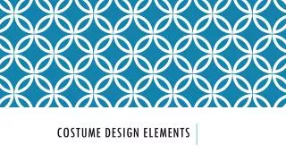 Costume Design Elements