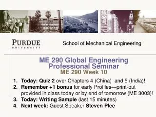 ME 290 Global Engineering Professional Seminar ME 290 Week 10