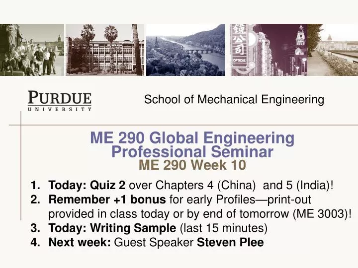 me 290 global engineering professional seminar me 290 week 10