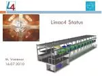 Linac4 Status - slide 1