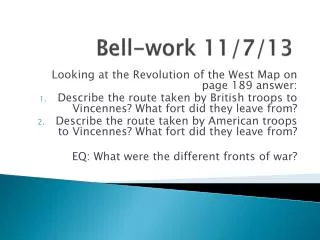 Bell-work 11/7/13