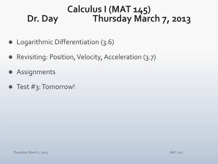 calculus i mat 145 dr day thur sday march 7 2013