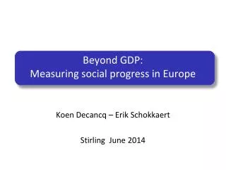 Beyond GDP: Measuring social progress in Europe