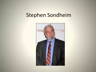 Stephen Sondhei m