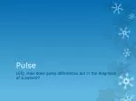 Pulse - slide 1