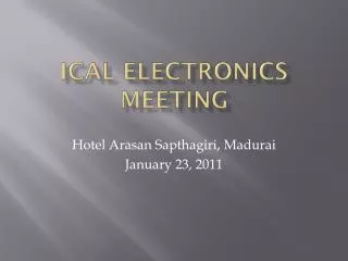 ICAL Electronics meeting