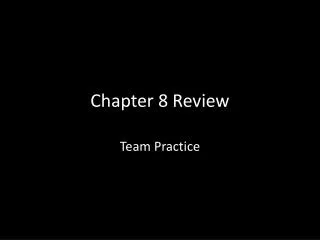chapter 8 review