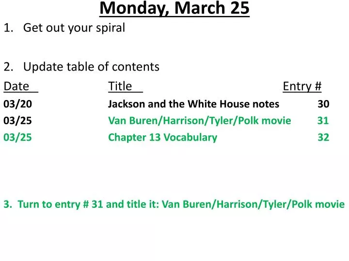 monday march 25