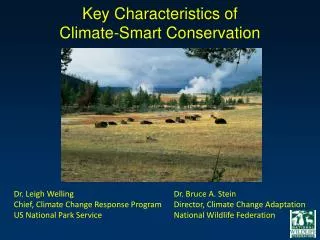 Key Characteristics of Climate-Smart Conservation