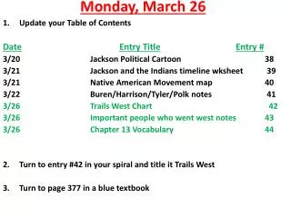 Monday , March 26
