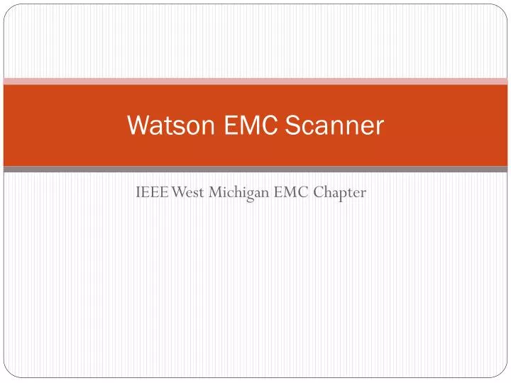 watson emc scanner