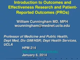 Introduction to Outcomes and Effectiveness Research and Patient-Reported Outcomes (PROs)