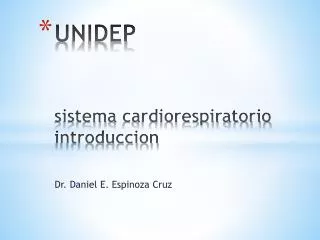 UNIDEP sistema cardiorespiratorio introduccion