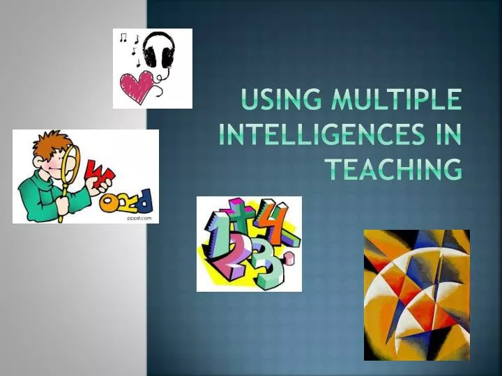 using multiple intelligences in teaching