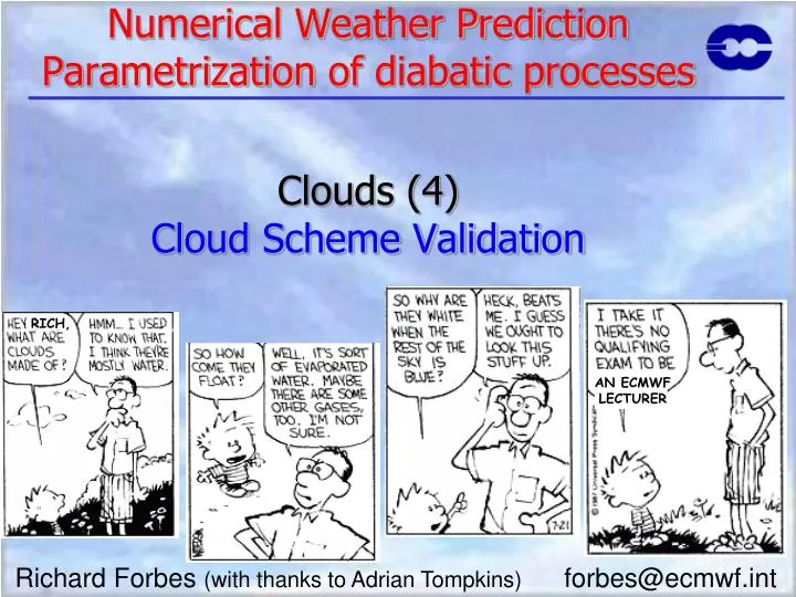numerical weather prediction parametrization of diabatic processes clouds 4 cloud scheme validation