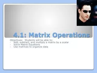 4.1: Matrix Operations
