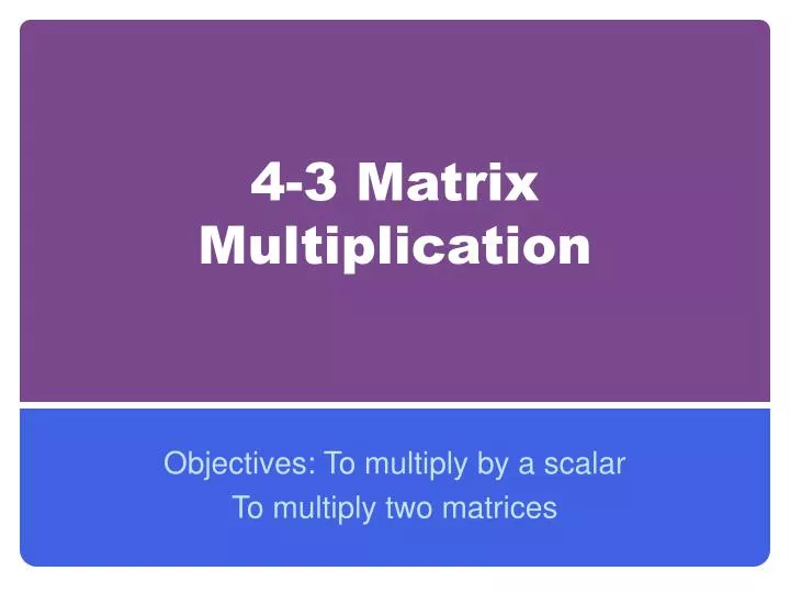 4 3 matrix multiplication