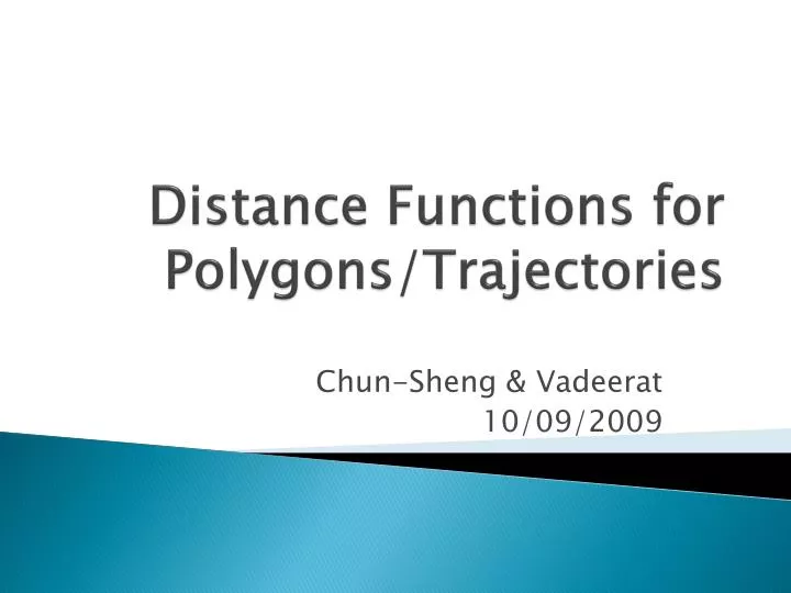distance functions for polygons trajectories