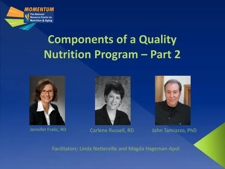 components of a quality nutrition program part 2
