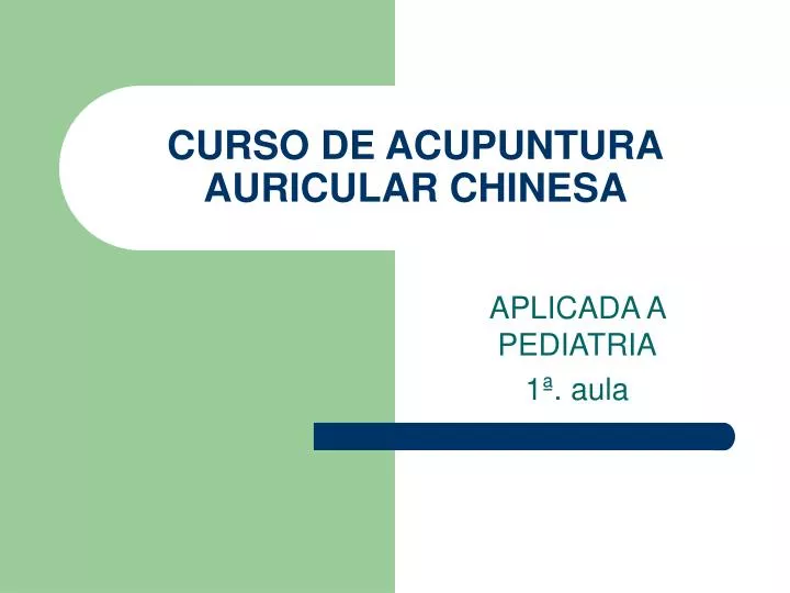 curso de acupuntura auricular chinesa