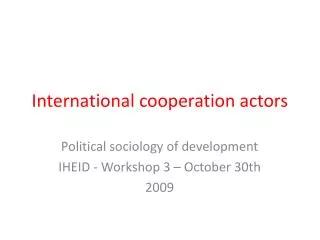 International cooperation actors