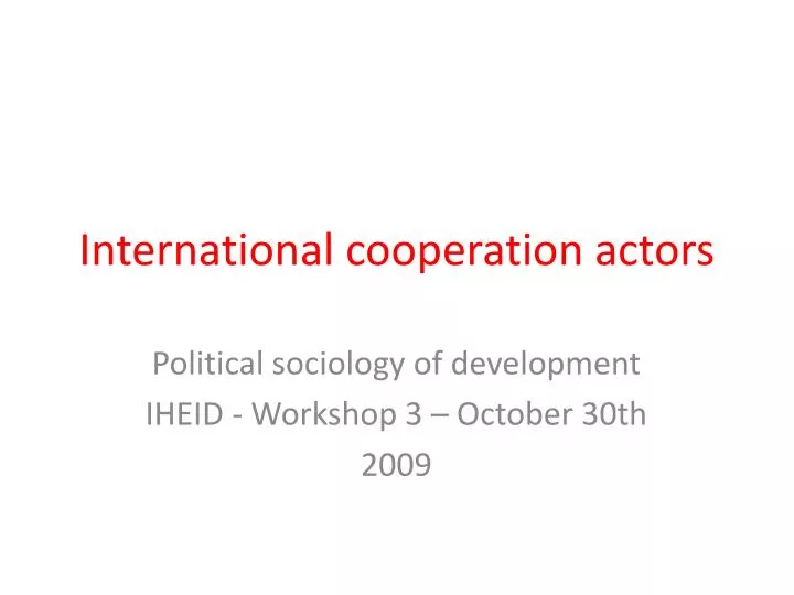 international cooperation actors