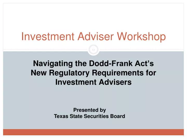 navigating the dodd frank act s new regulatory requirements for investment advisers