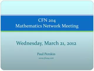 CFN 204 Mathematics Network Meeting
