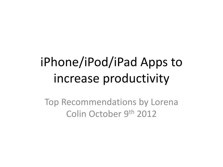 iphone ipod ipad apps to increase productivity