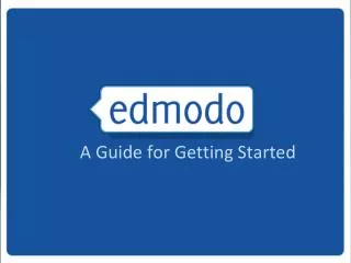 A Guide for Getting Started