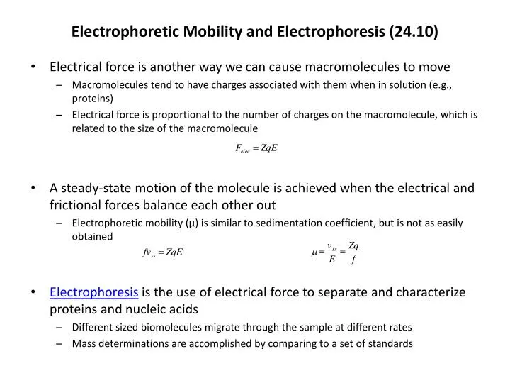 electrophoretic mobility and electrophoresis 24 10