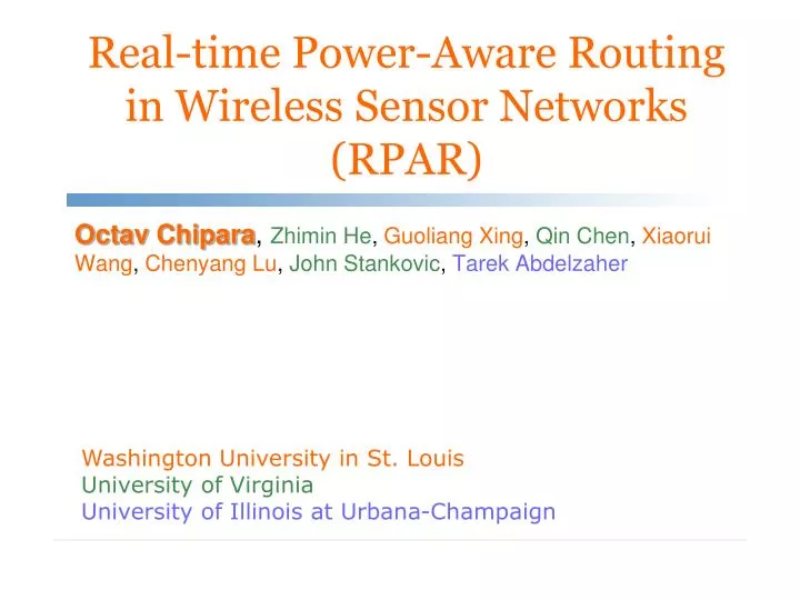 real time power aware routing in wireless sensor networks rpar