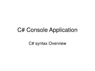 C# Console Application